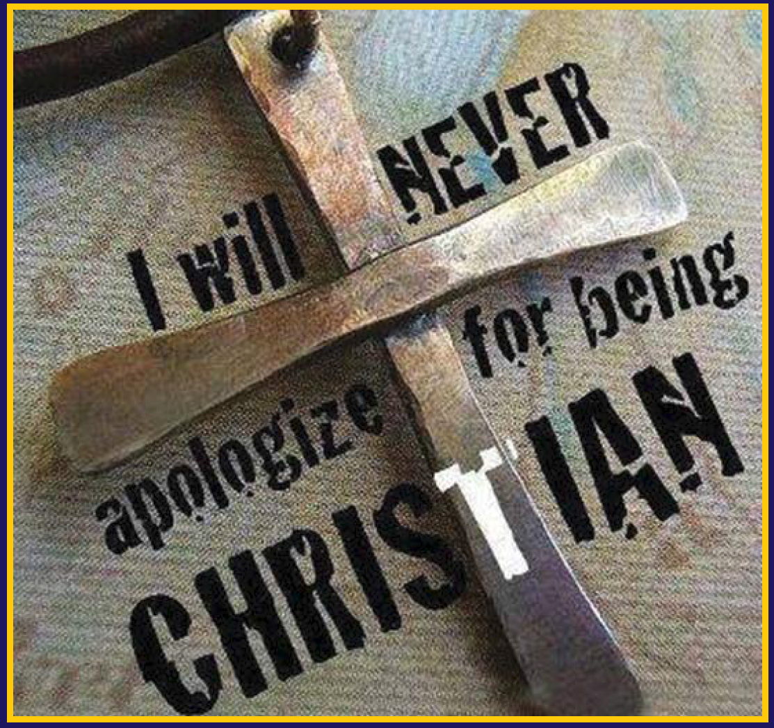 i will never apologize for being christian