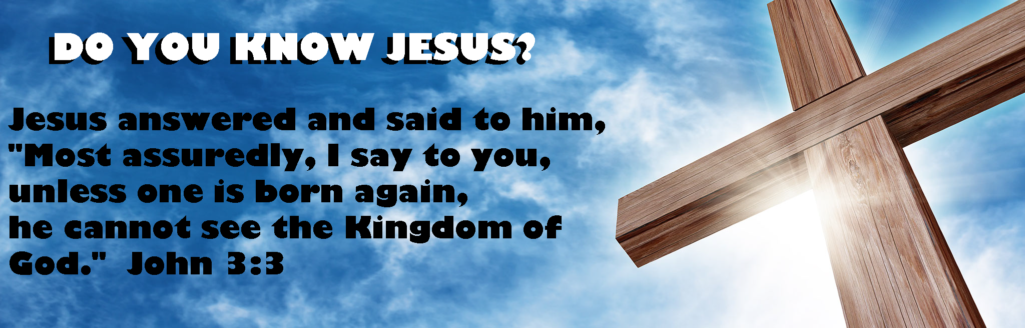 do you know jesus?